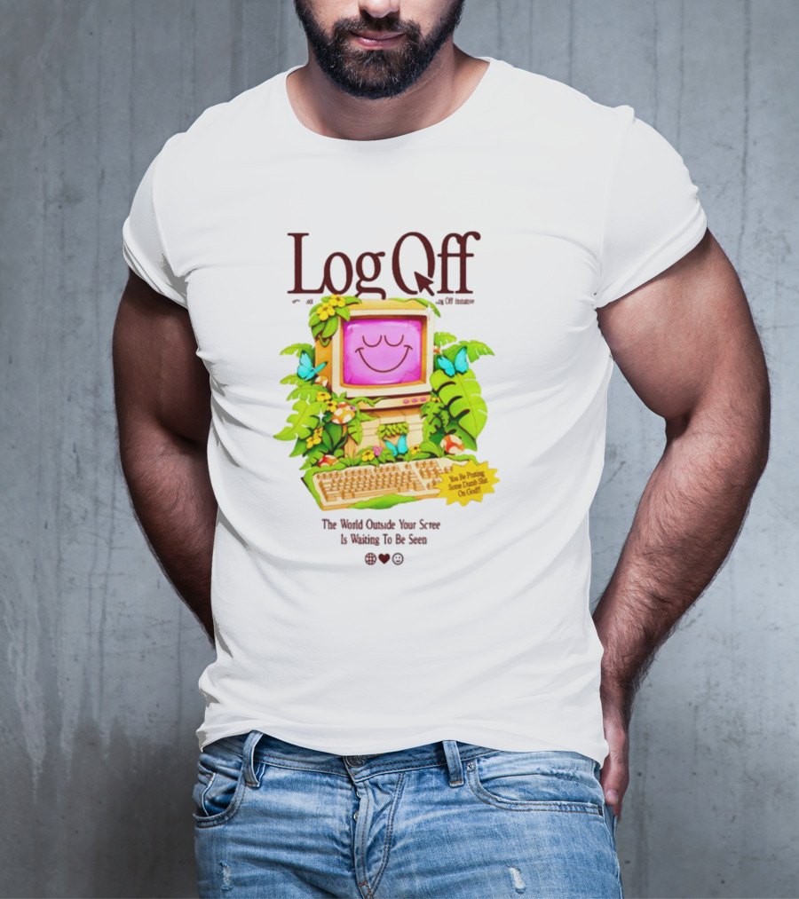 Log Off The World Outside Your Screen Is Waiting To Be Seen Vintage Computer Jungle Aesthetic T-Shirt