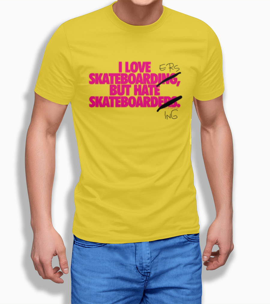 I Love Skateboarding But Hate Skateboarders T-Shirt