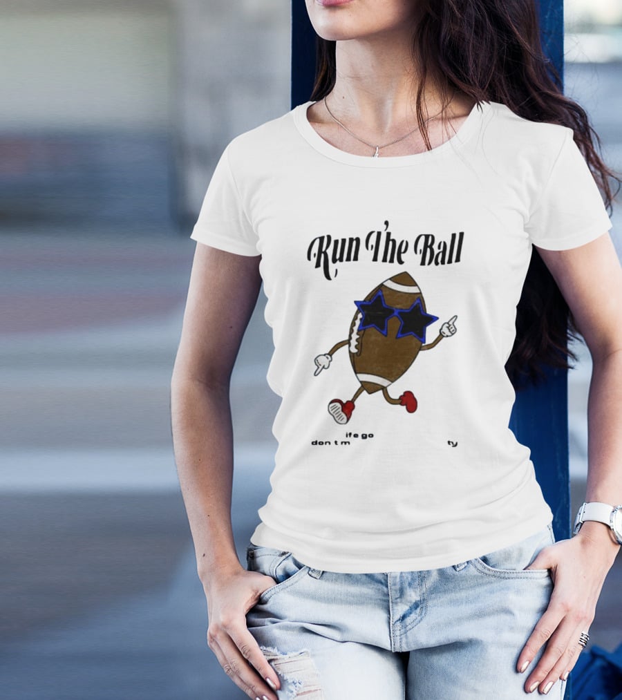 Run The Ball Life Goes By Fast Don’t Miss Your Opportunity Football With Star Glasses T-Shirt