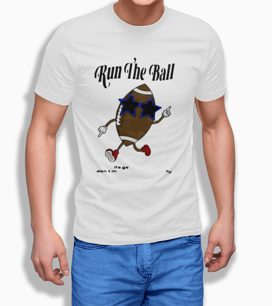 Run The Ball Life Goes By Fast Don’t Miss Your Opportunity Football With Star Glasses T-Shirt
