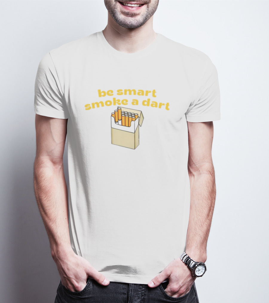 Be Smart Smoke A Dart Cigarette Pack T-Shirt