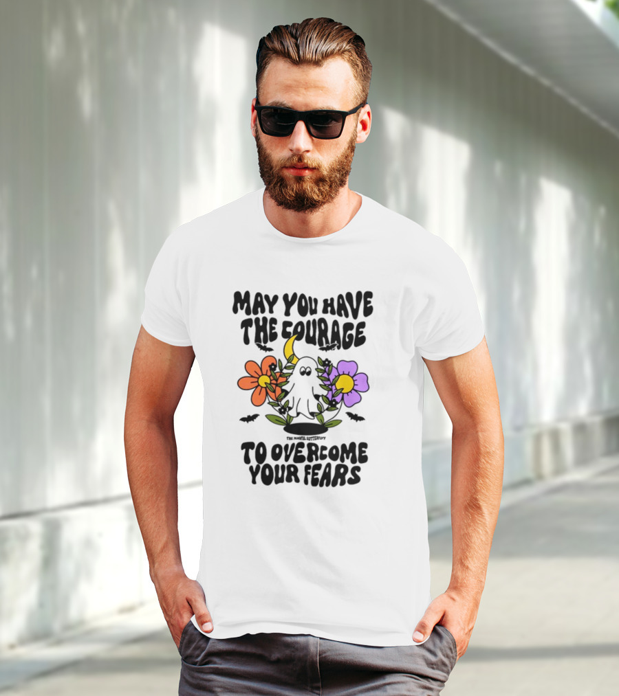May You Have The Courage To Overcome Your Fears Ghost With Flowers And Bats T-Shirt