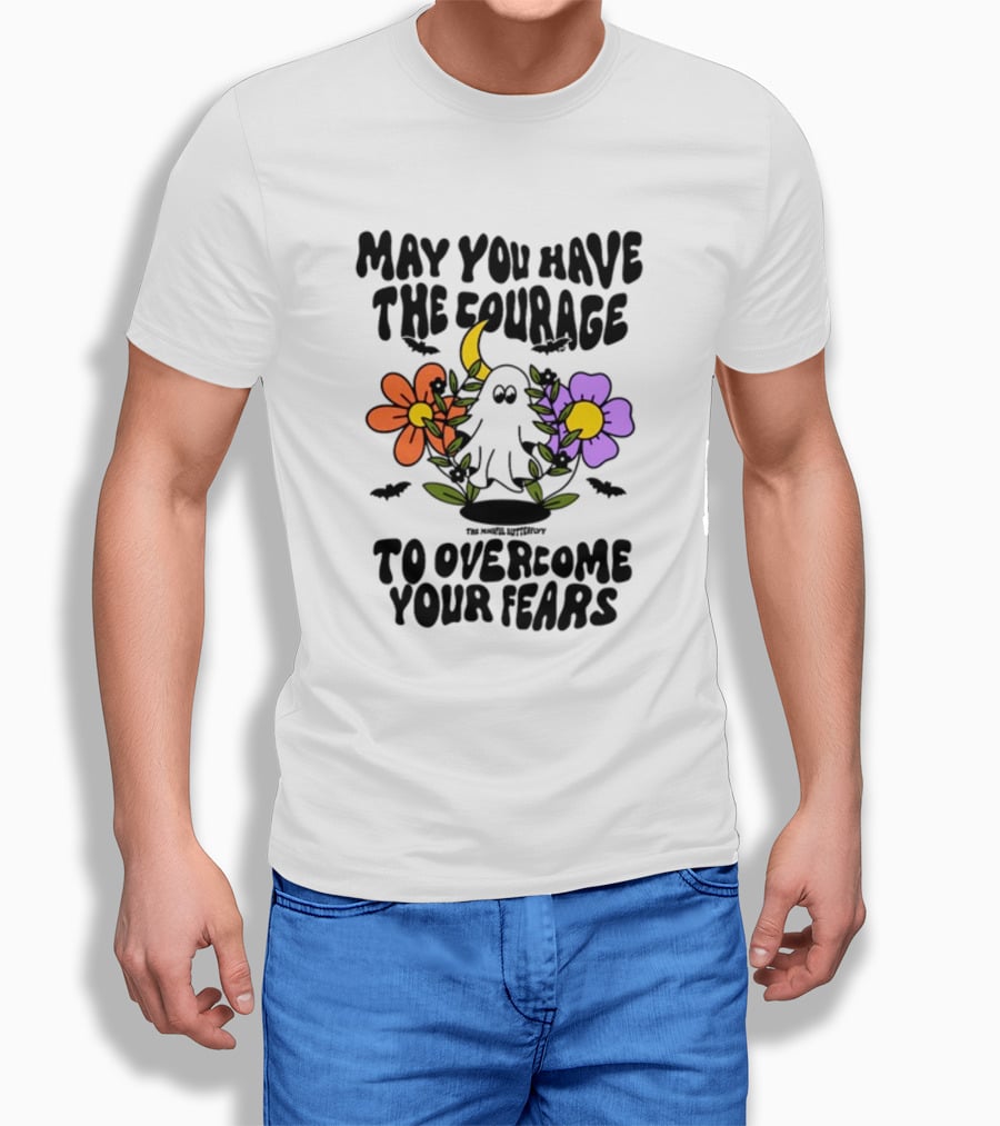 May You Have The Courage To Overcome Your Fears Ghost With Flowers And Bats T-Shirt