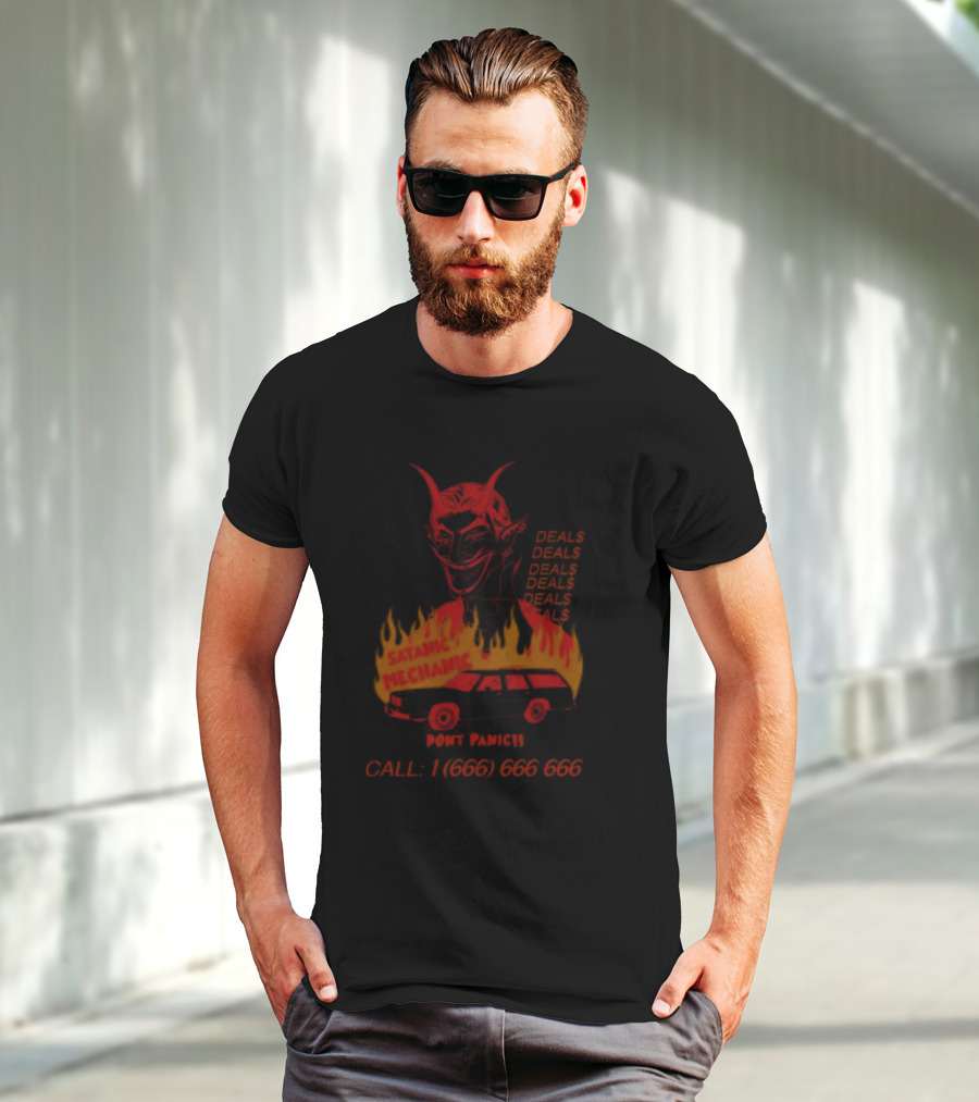 Satanic Mechanic Devil Deals Don't Panic Call 1 (666) 666 666 T-Shirt