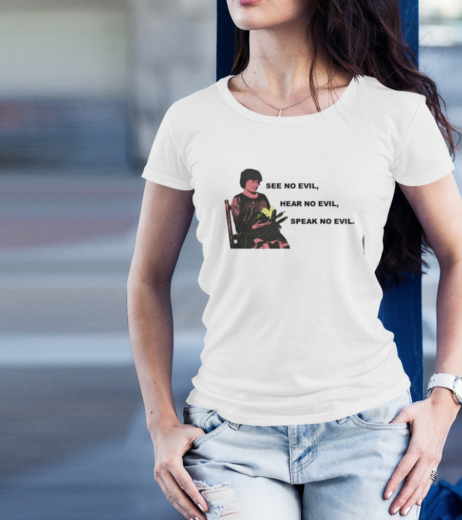 See No Evil Hear No Evil Speak No Evil Helen Keller T-Shirt