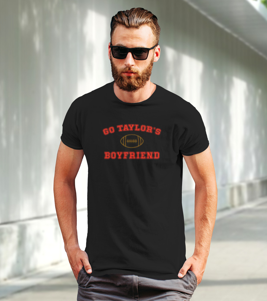 Travis Kelce Go Taylor's Boyfriend Football T-Shirt