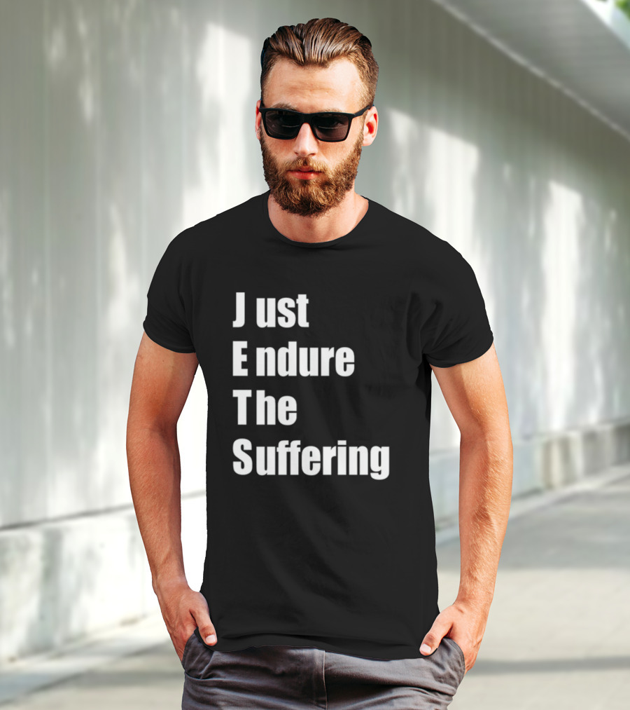 Jets Just Endure The Suffering Fan T-Shirt