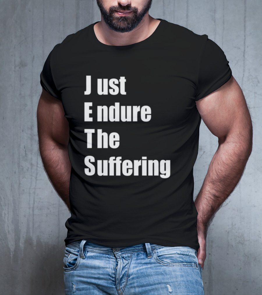 Jets Just Endure The Suffering Fan T-Shirt