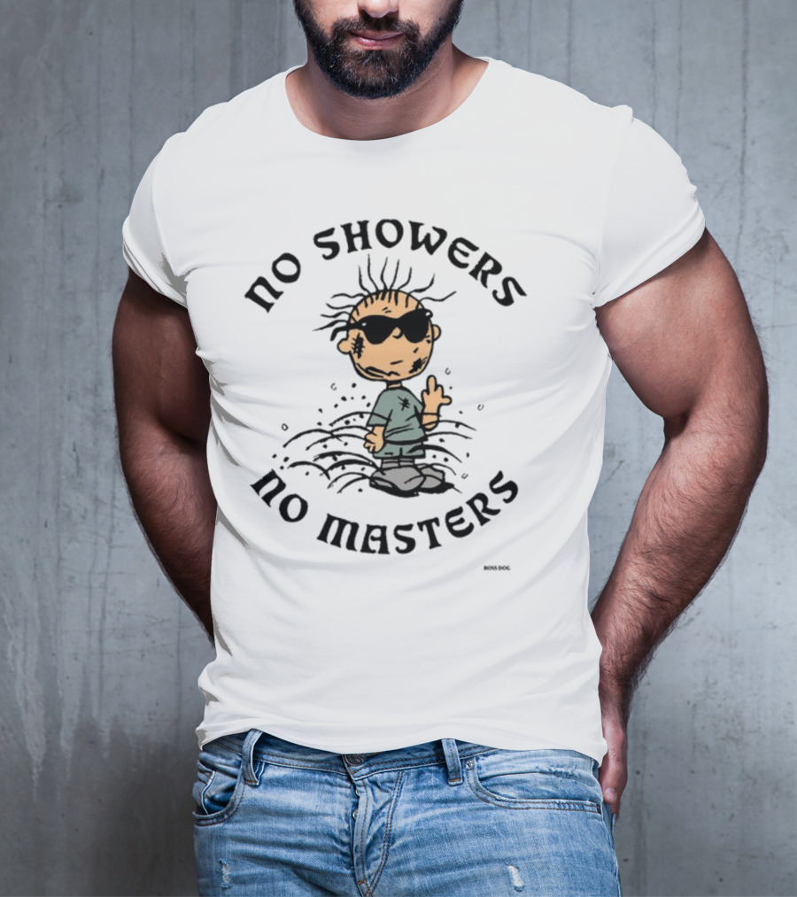 No Showers No Masters Grunge Cartoon Character With Sunglasses And Dirt T-Shirt