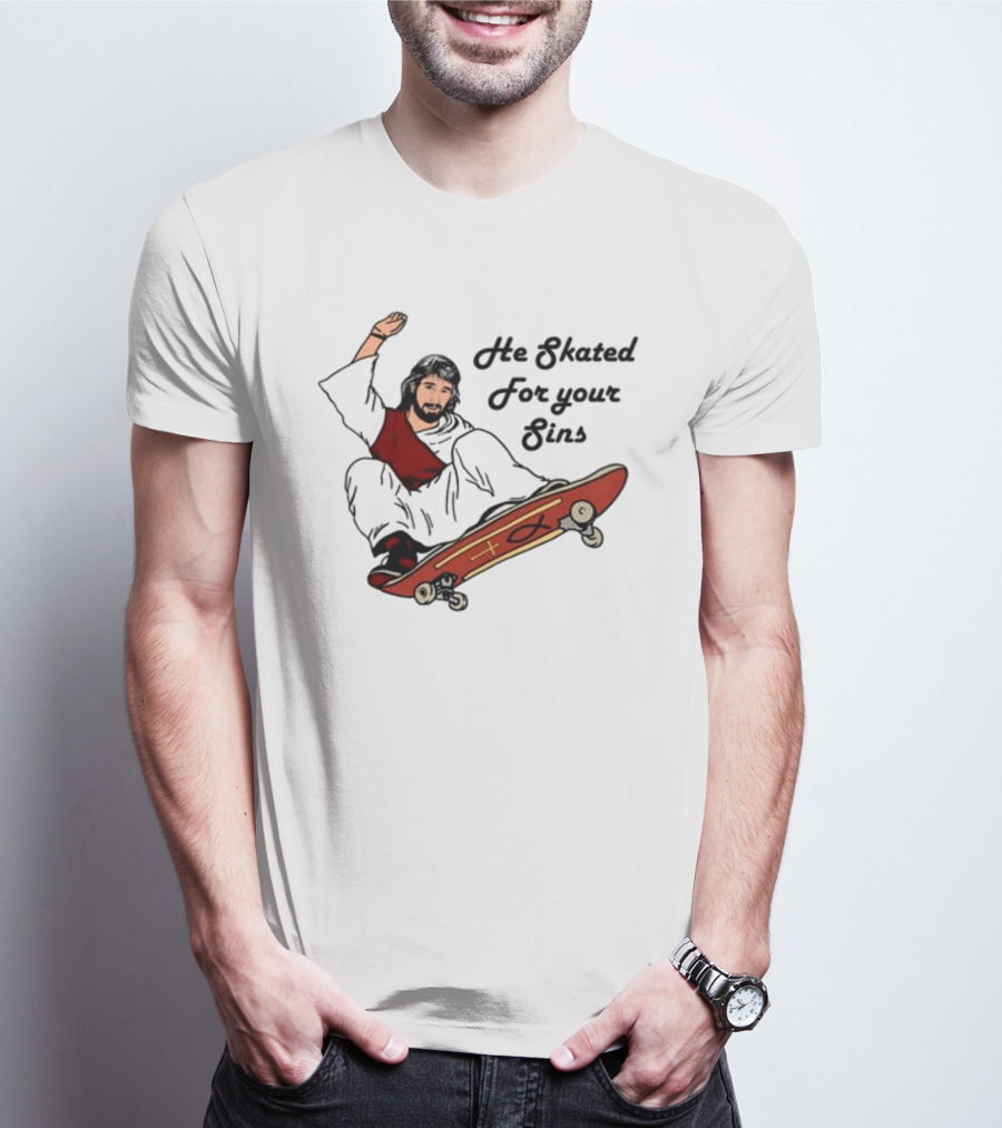 He Skated For Your Sins Red Skateboard Cross T-Shirt