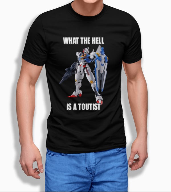 WHAT THE HELL IS A TOUITST GUNDAM T-Shirt