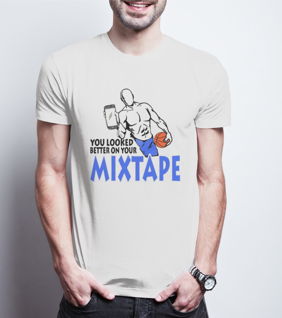 Overtimefits You Looked Better On Your Mixtape Basketball Phone T-Shirt