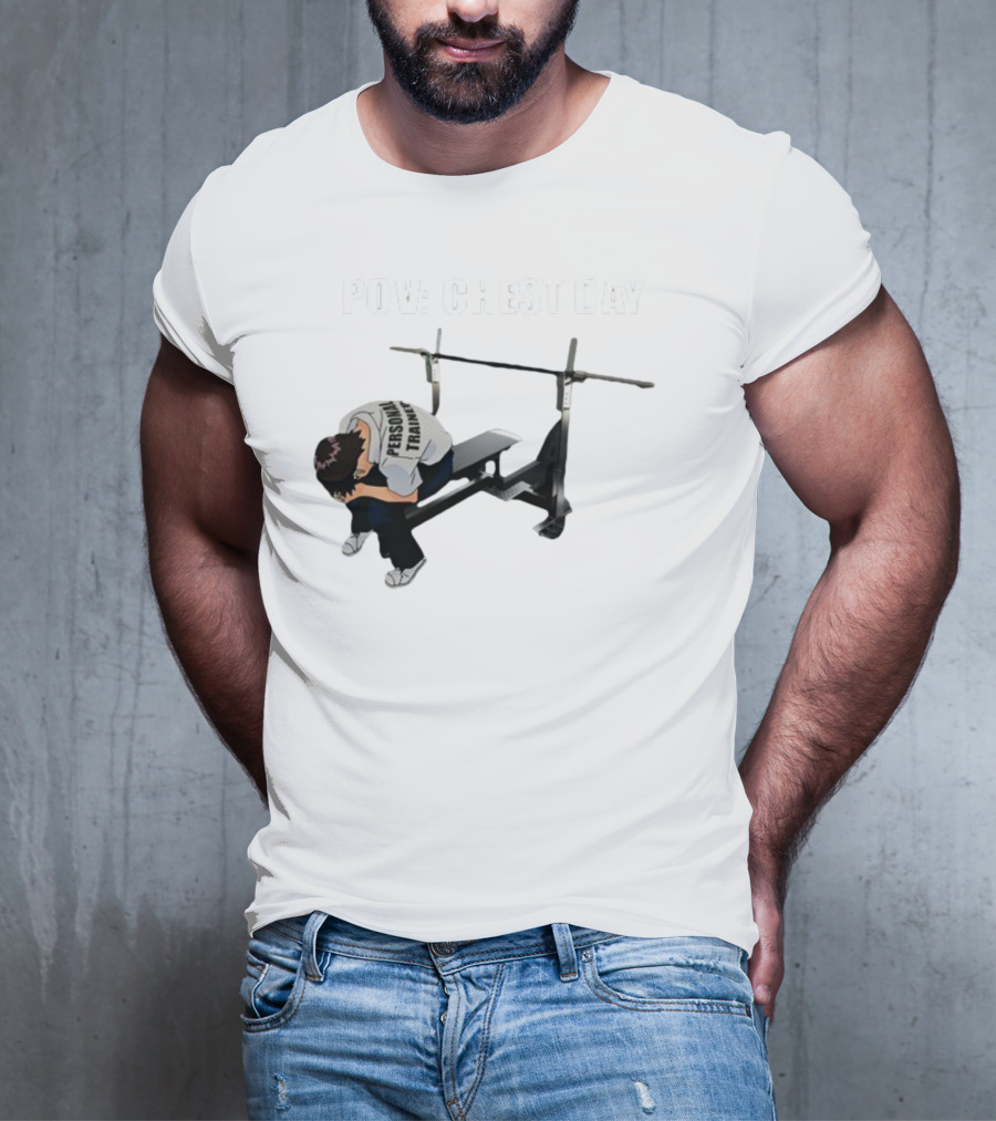 POV Chest Day Personal Trainer Bench Press Moment T-Shirt