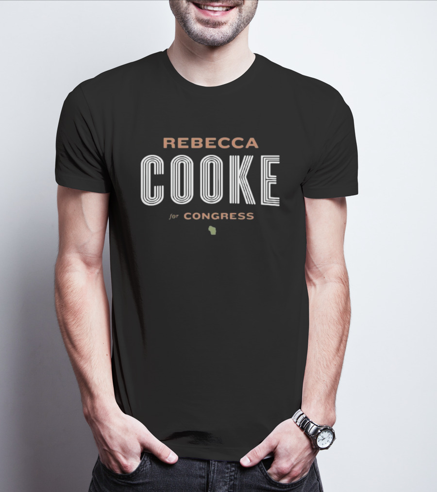 Rebecca Cooke For Congress Wisconsin Campaign T-Shirt