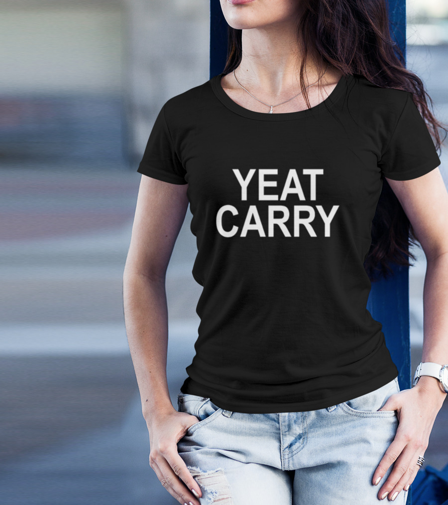 Yeat Carry Rap Artist Inspired Phrase T-Shirt