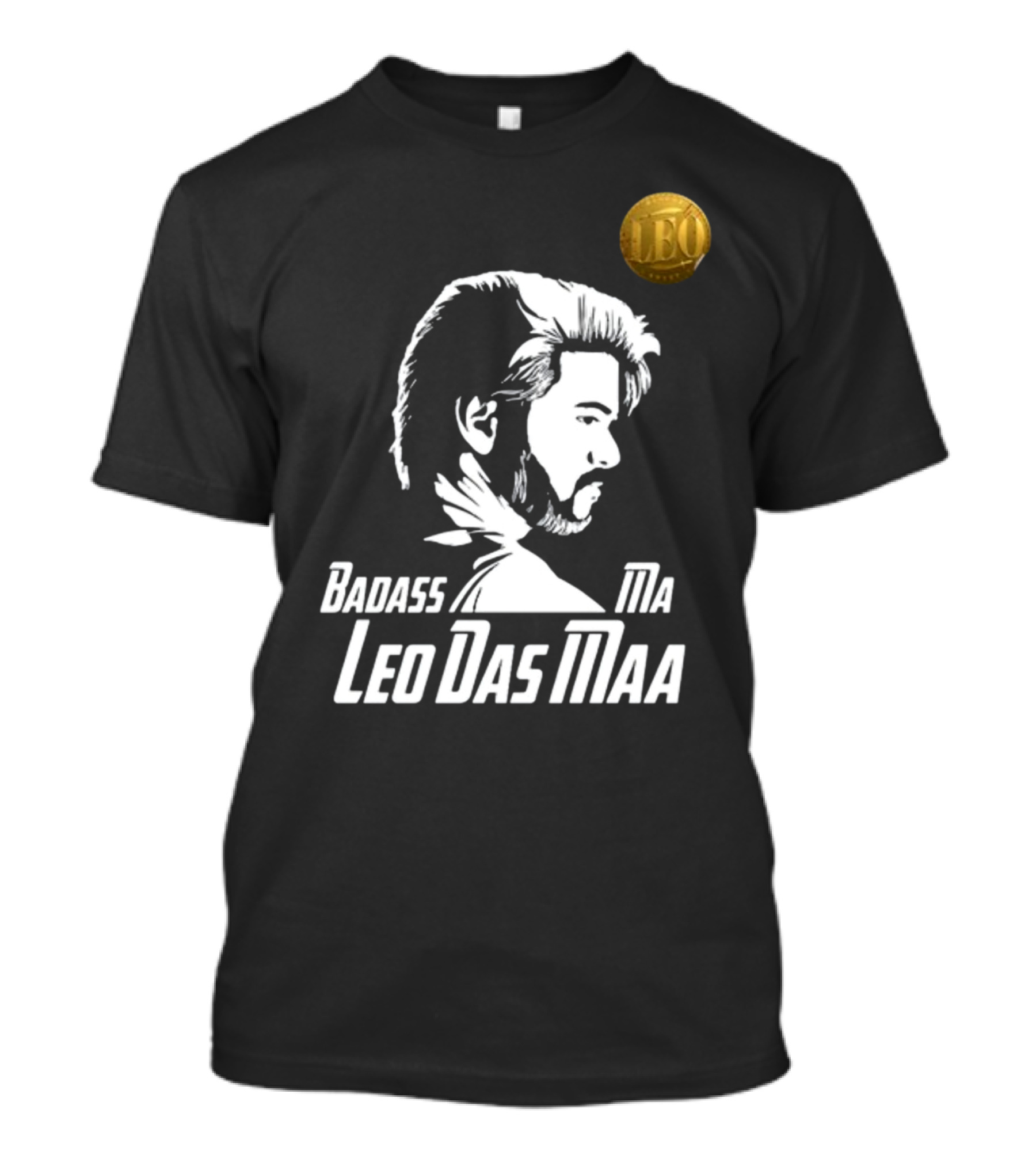 Badass Ma Leo Das Maa Bangalore Tamil Pasanga T-Shirt