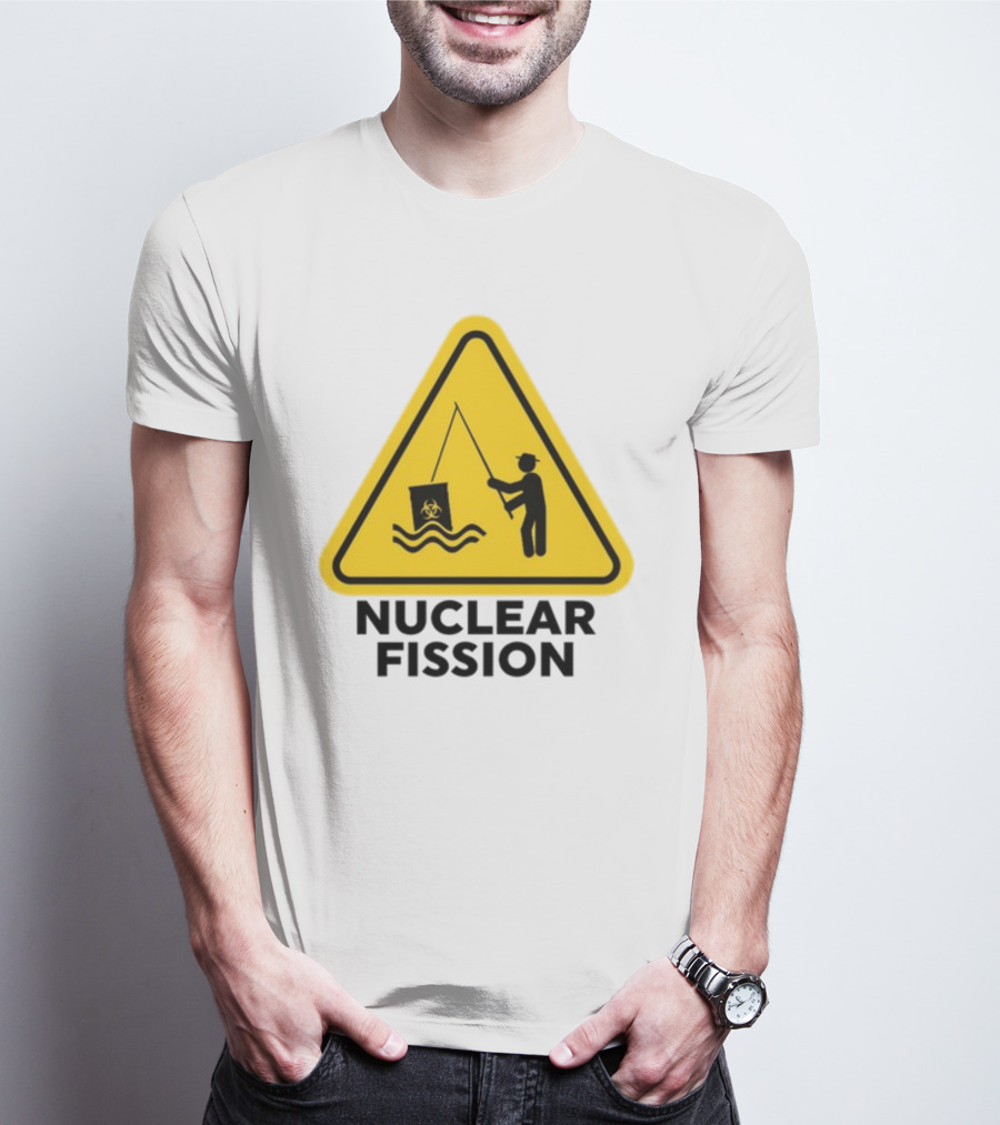 Gotfunny Nuclear Fission Hazard Sign Fishing T-Shirt