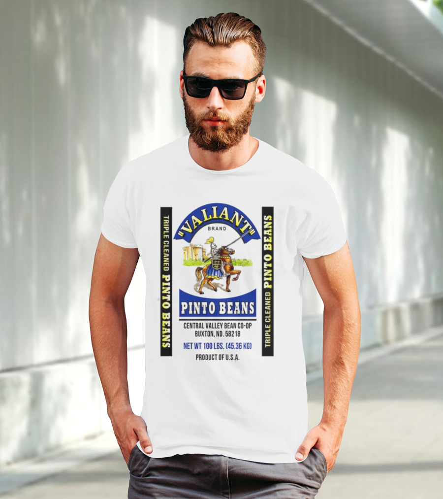 Valiant Brand Triple Cleaned Pinto Beans Central Valley Buxton ND USA T-Shirt