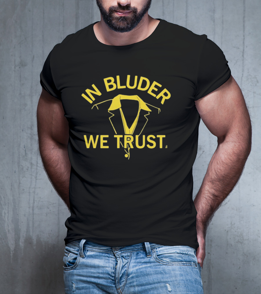 In Bluder We Trust Yellow Jacket T-Shirt
