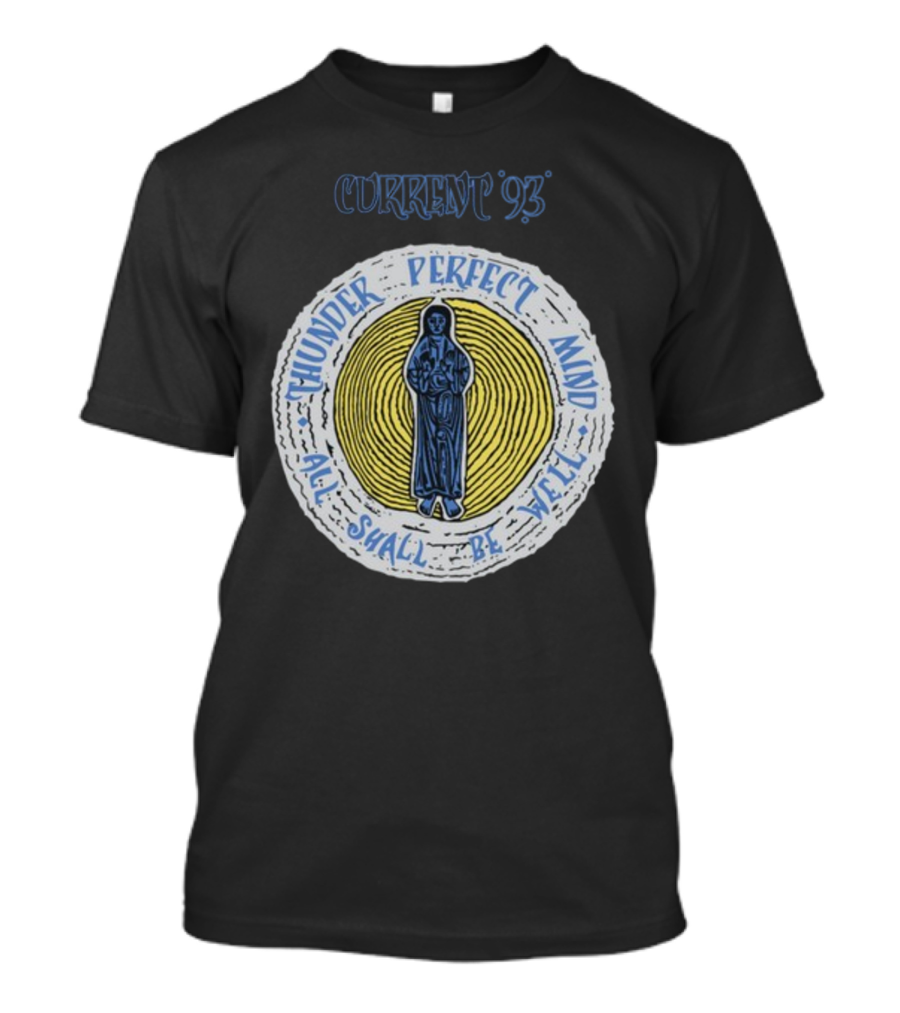 Current 93 Thunder Perfect Mind All Shall Be Well T-Shirt