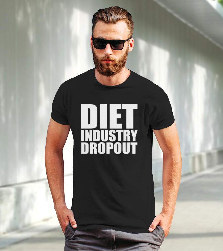 Diet Industry Dropout Daily Fatspo T-Shirt
