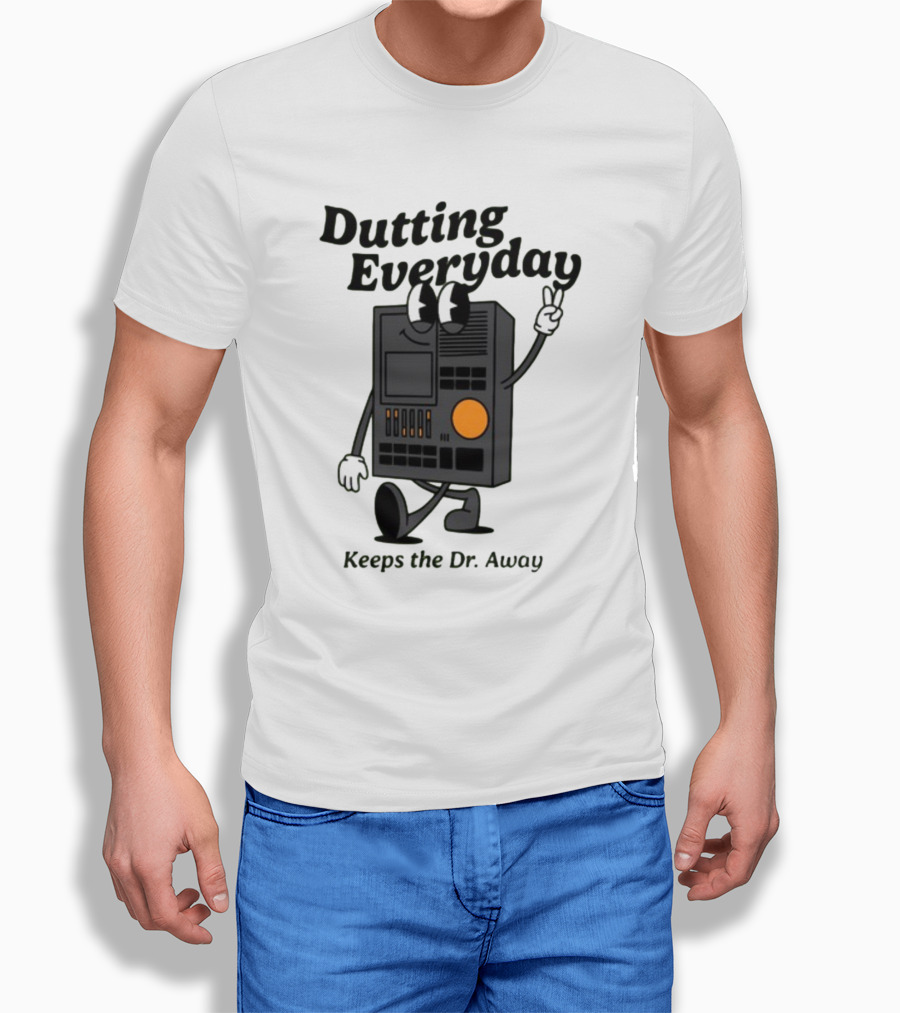Dutting Everyday Keeps The Dr. Away Rawpaw Dr. Beat By Montañez T-Shirt
