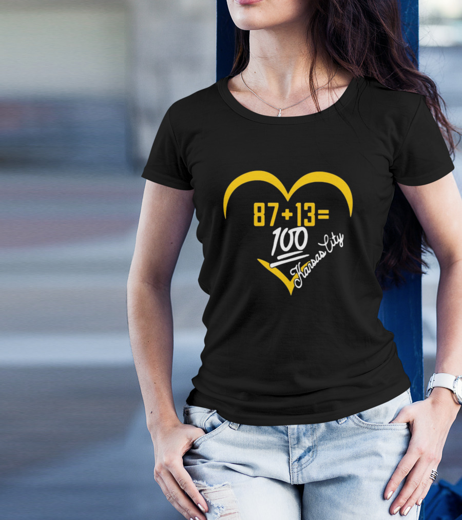 87 + 13 = 100 Kansas City Heart T-Shirt