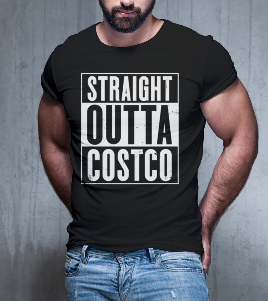 Straight Outta Costco Black And White Text Block T-Shirt