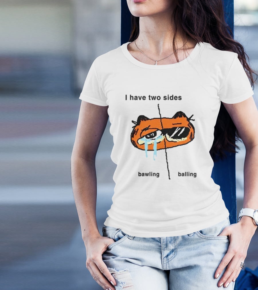 Goofyahhtees I Have Two Sides Bawling Balling Orange Cartoon Face Split Humor T-Shirt