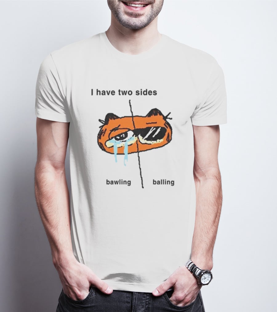 Goofyahhtees I Have Two Sides Bawling Balling Orange Cartoon Face Split Humor T-Shirt