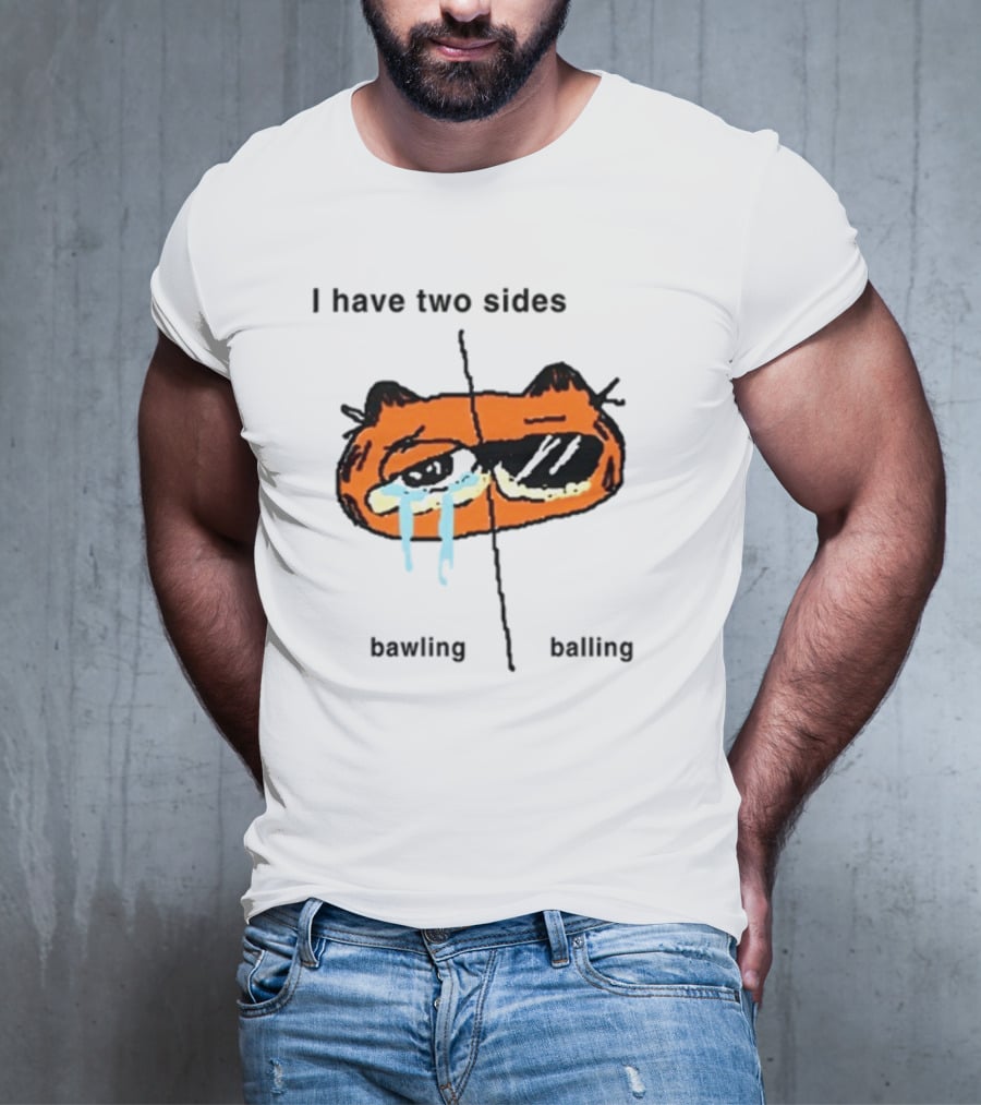 Goofyahhtees I Have Two Sides Bawling Balling Orange Cartoon Face Split Humor T-Shirt
