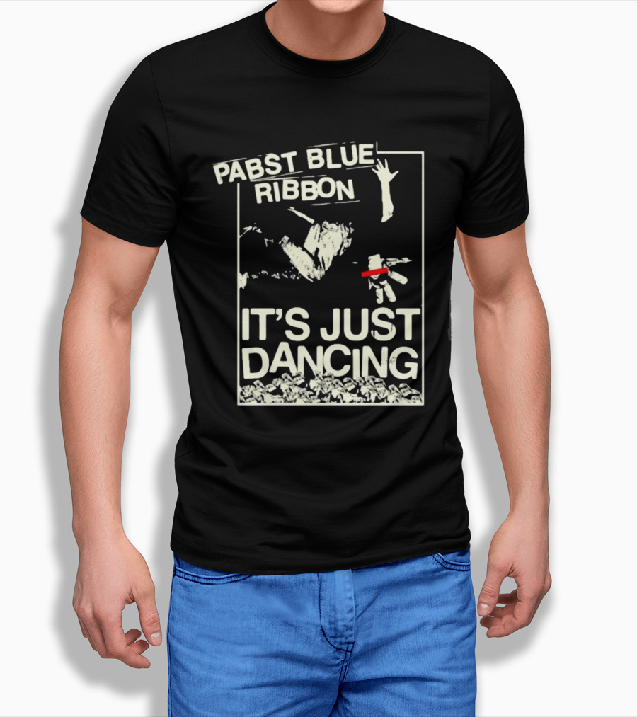 Pabst Blue Ribbon It's Just Dancing T-Shirt