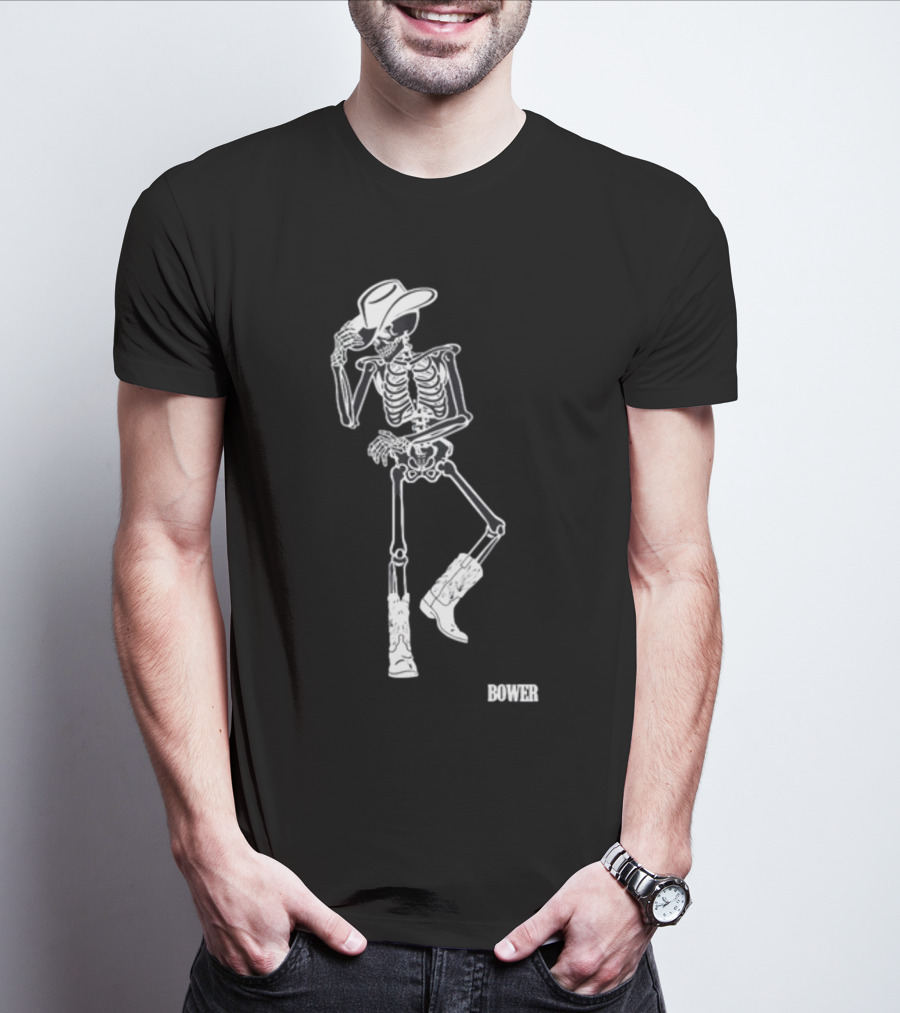Bower Skeleton Cowboy With Boots And Hat T-Shirt