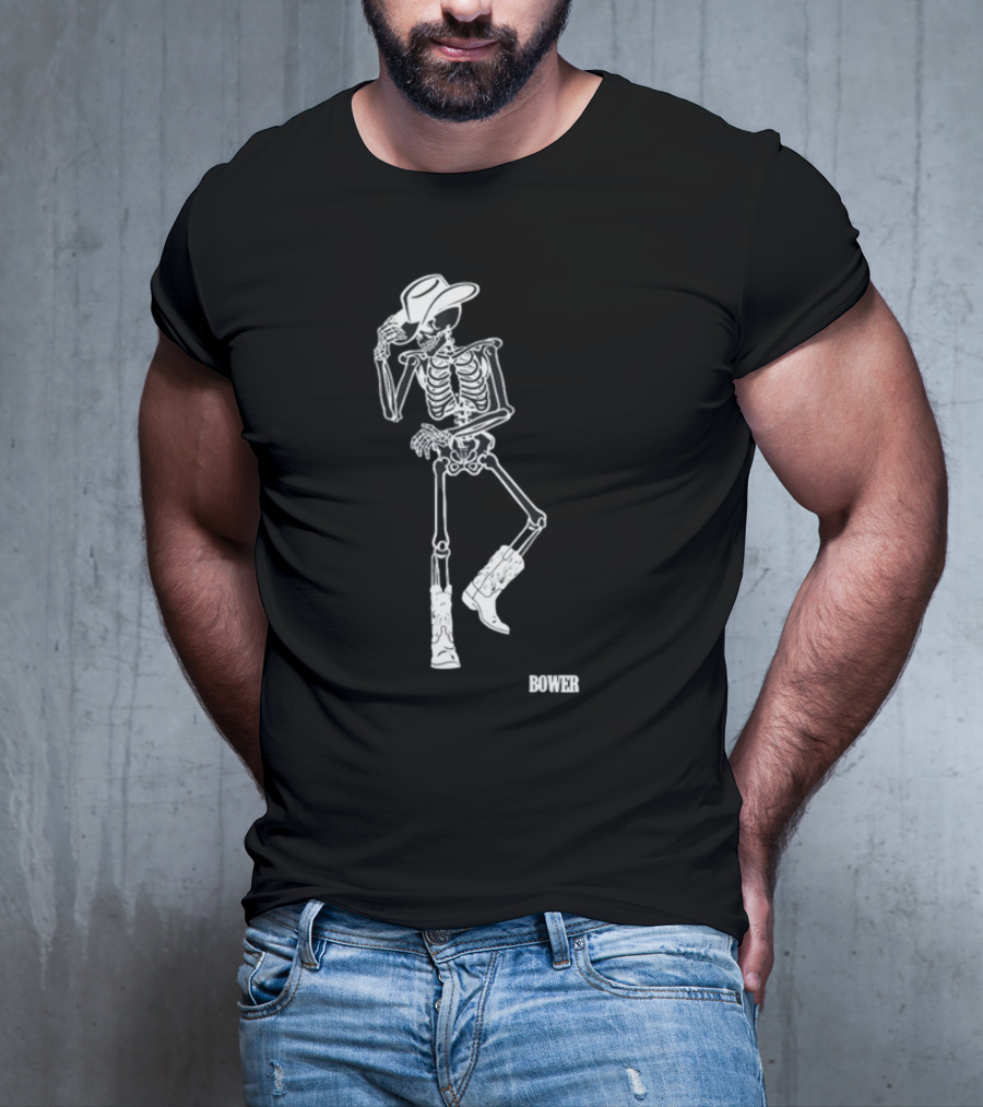 Bower Skeleton Cowboy With Boots And Hat T-Shirt