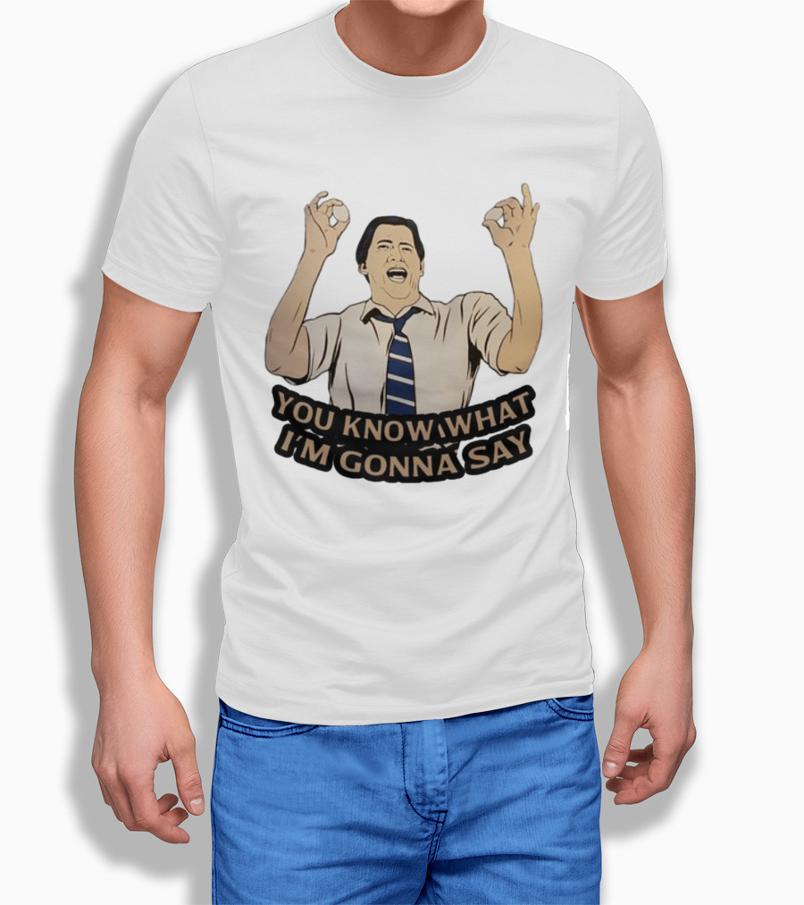 You Know What I'm Gonna Say Excited Businessman Gesture Fun T-Shirt