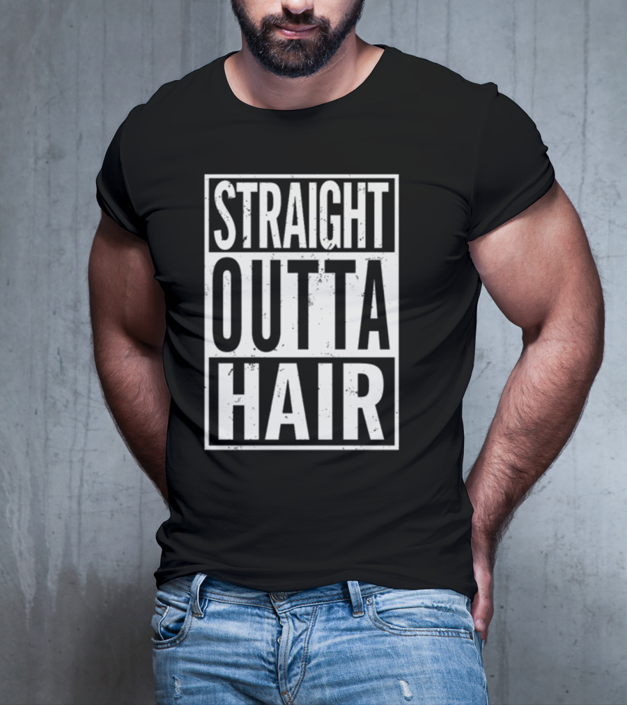 Straight Outta Hair T-Shirt