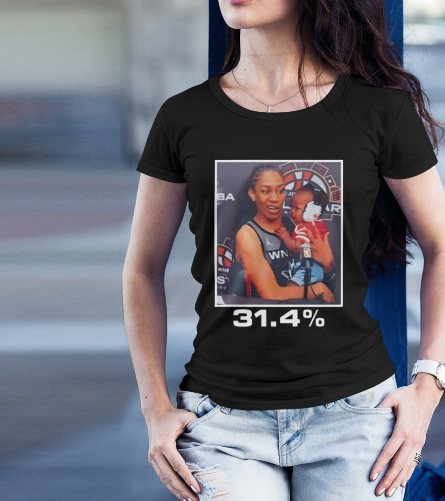 WNBA A’ja Wilson Holding Baby With 31.4% T-Shirt