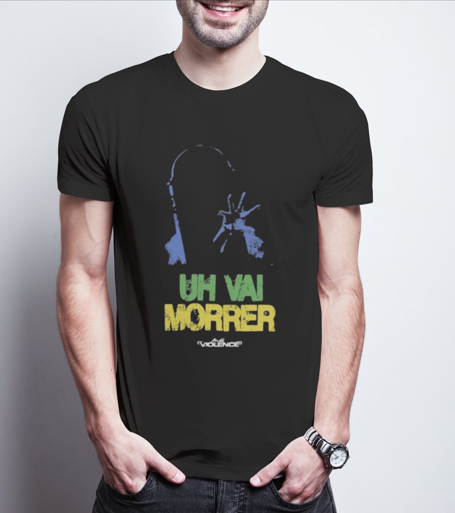 Fullviolence Uh Vai Morrer Brazilian Colors T-Shirt