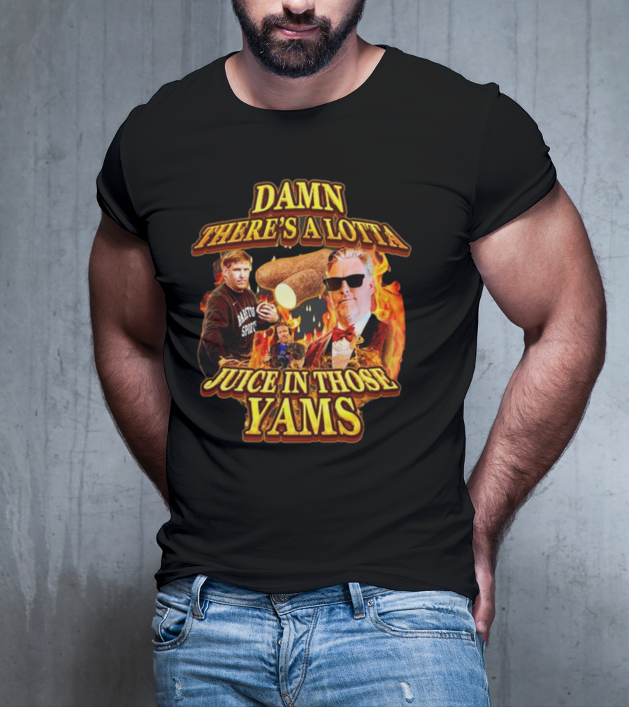 Damn There's A Lotta Juice In Those Yams Fire Yams Sunglasses Chef T-Shirt