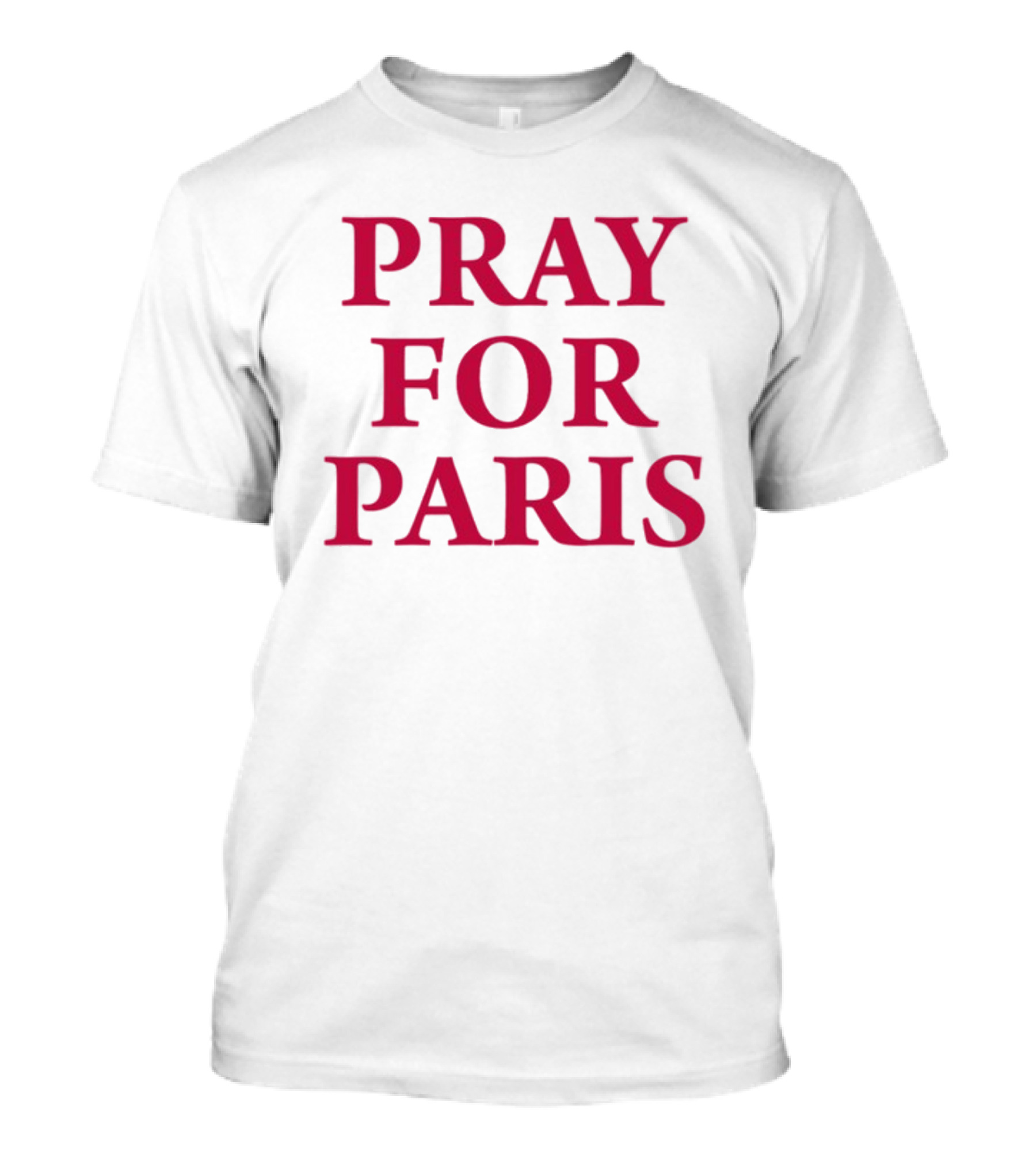 Blientele Pray For Paris And Then You Pray For Me Pray For Paris T-Shirt