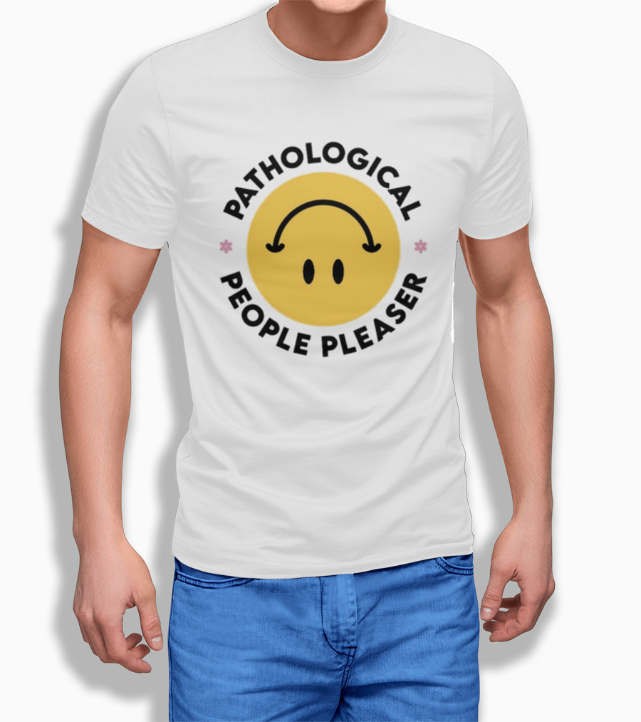 Pathological People Pleaser Smiley Face With Inverted Smile T-Shirt