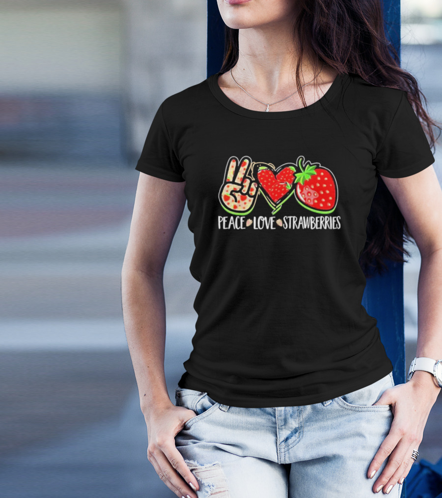 Peace And Love For Strawberry Fans T-Shirt
