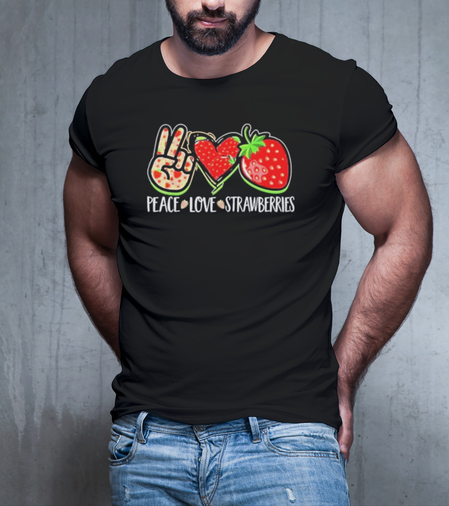 Peace And Love For Strawberry Fans T-Shirt
