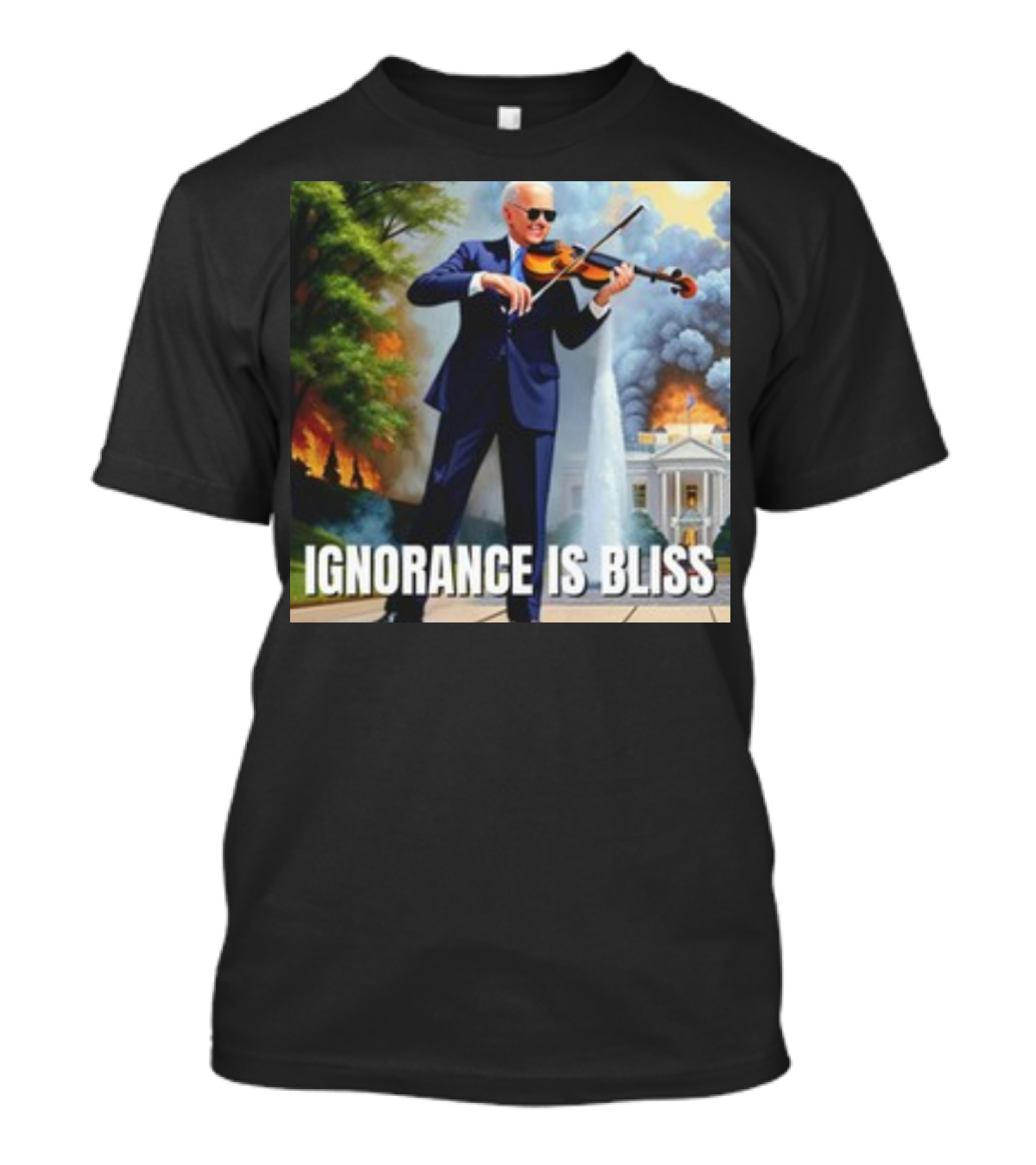 Ignorance Is Bliss Violinist In Suit Playing Amidst Fires And White House T-Shirt