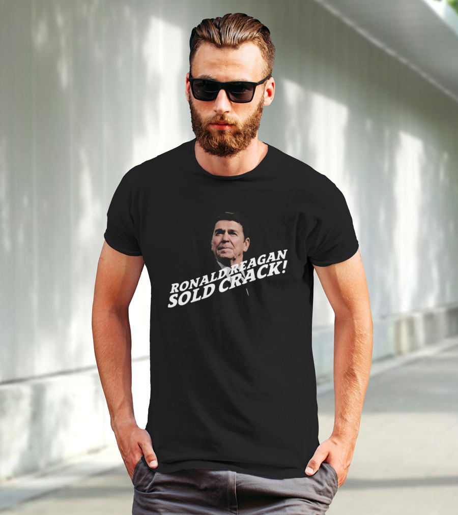 Thechildishstore Ronald Reagan Sold Crack T-Shirt