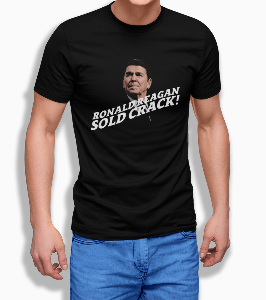 Thechildishstore Ronald Reagan Sold Crack T-Shirt