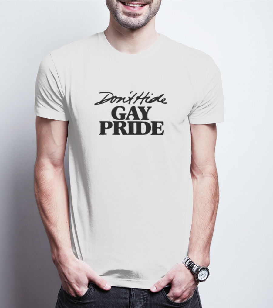 Don't Hide Gay Pride Retro Gay Pride T-Shirt