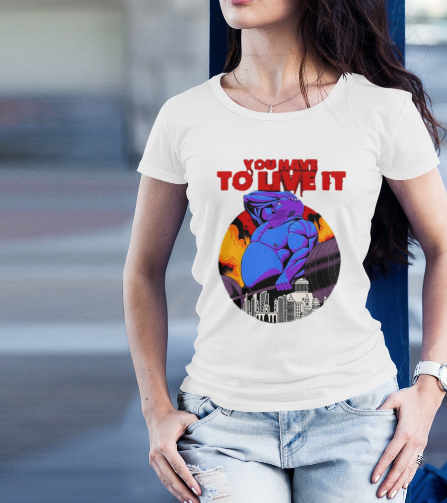 You Have To Live It Kyriakos Grizzly Bodybuilder Cityscape Powerlifting T-Shirt