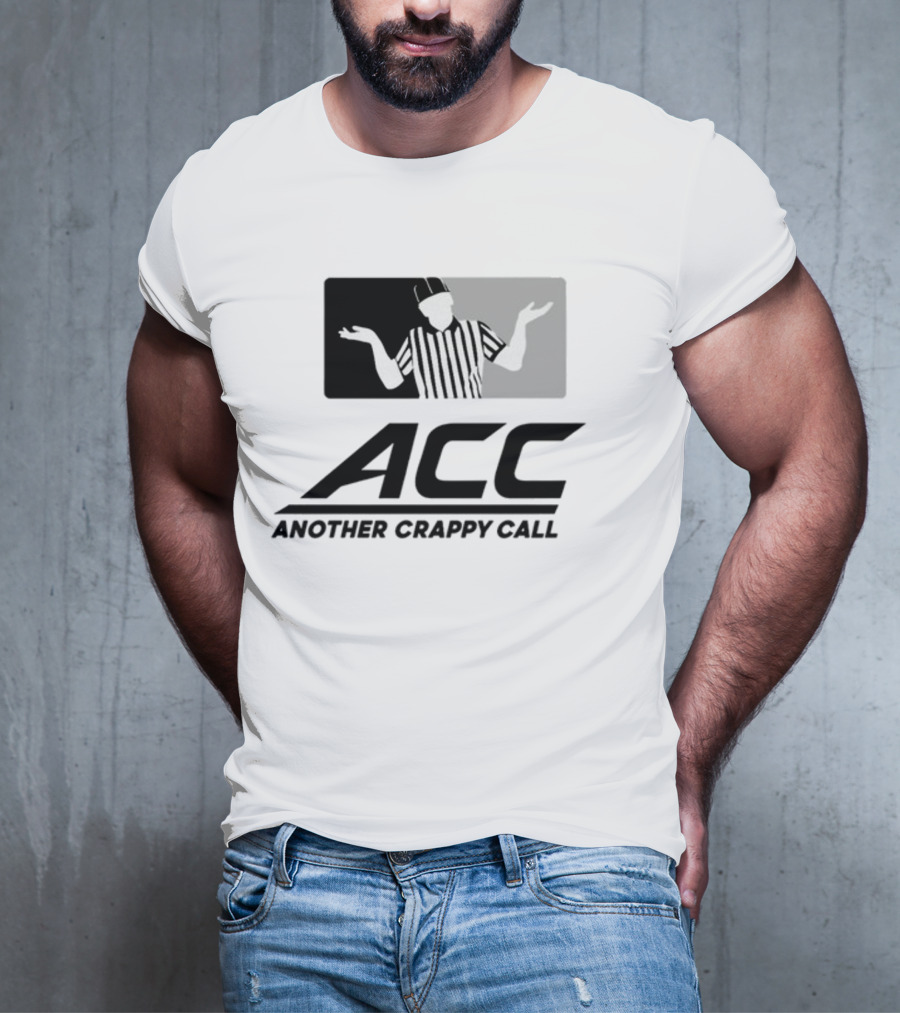 Locked On Canes ACC Another Crappy Call Referee Shrugging Football Humor T-Shirt