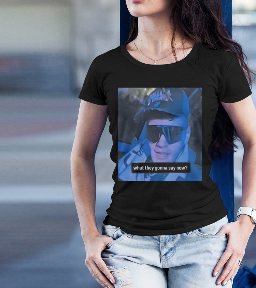 What They Gonna Say Now - Man In Sunglasses And Cap With Blue Tint T-Shirt